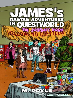 cover image of James's Ragtag Adventures in Questworld